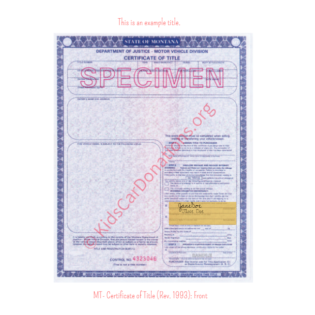 This is an Example of Montana Certificate of Title (Rev. 1993) Front View | Kids Car Donations